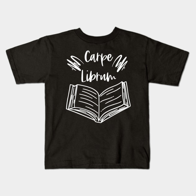 Carpe Librum - White Graphic Version - Seize the Book - Carpe Diem Kids T-Shirt by Millusti